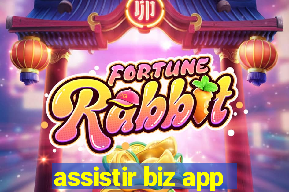 assistir biz app